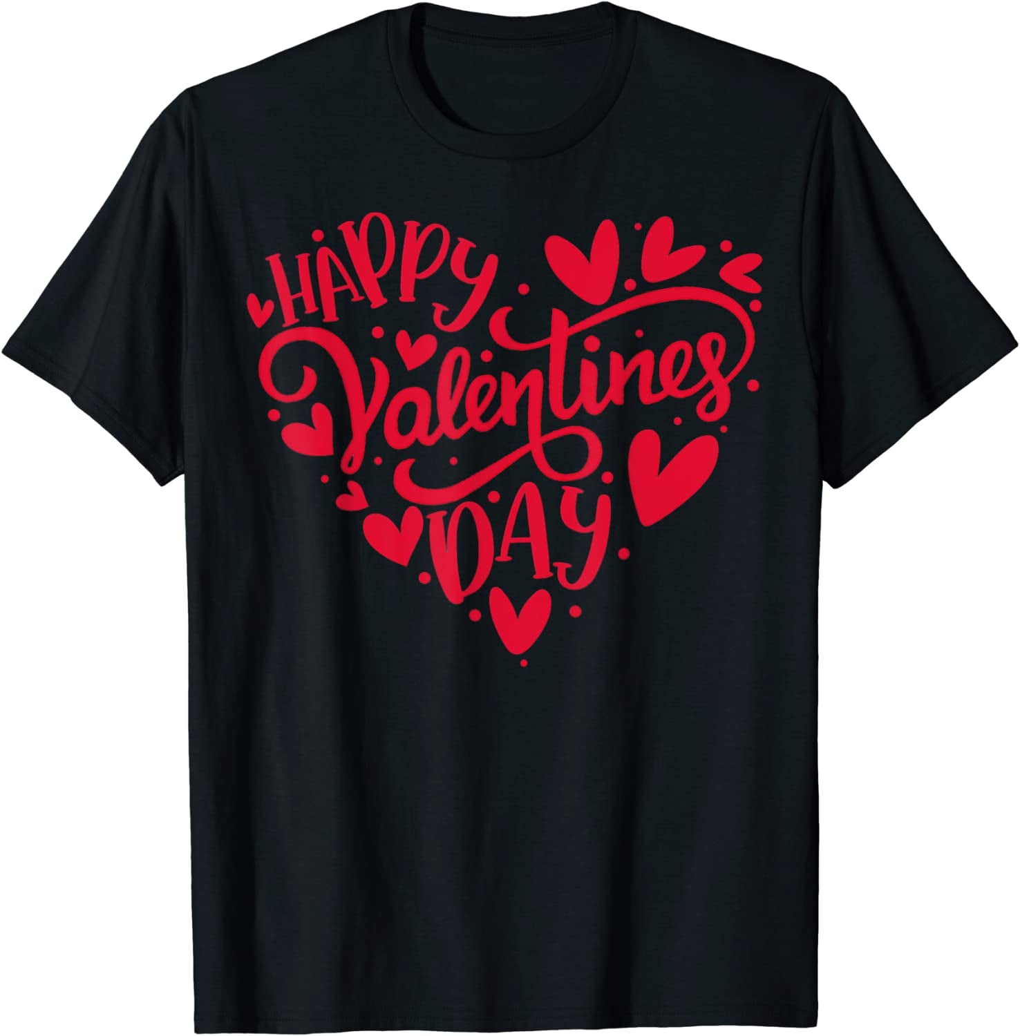 Happy Valentines Day Valentine Heart Shape T-Shirt