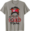 One Loved Mama Messy Bun Glasses Mom Gifts Valentines Day T-Shirt