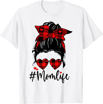 Mom Life Messy Bun Valentines Day Heart Glasses Mom Gifts T-Shirt