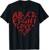 Alphabet ABC I Love You T-Shirt Valentines Day Heart Gifts T-Shirt